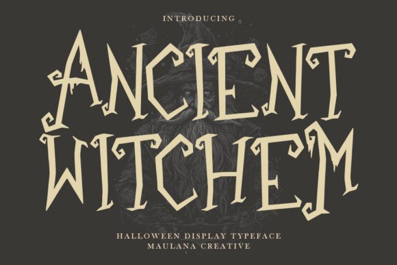 Ancient Witchem: A Display Font for Editorial Design