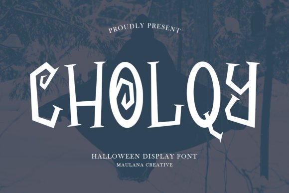 Cholqy: A Designer’s Take on This Display Font