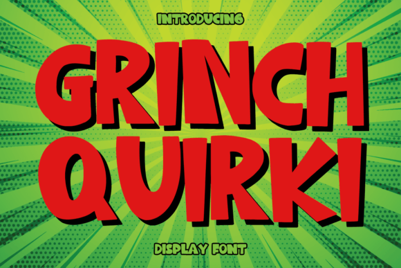 Grinch Quirki Font: Elegant Display Type for Crafters