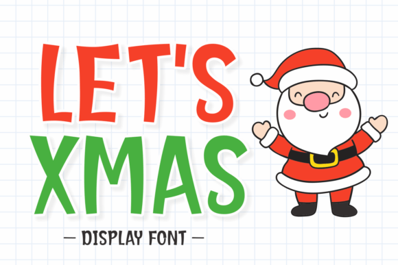 Let s Xmas Font: Festive Editorial Typography