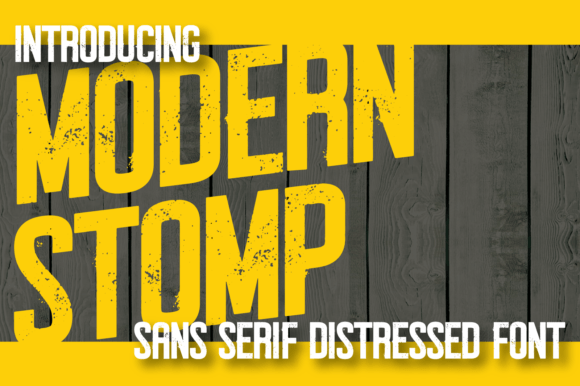 Modern Stomp Font: Gritty Display Type for Crafts