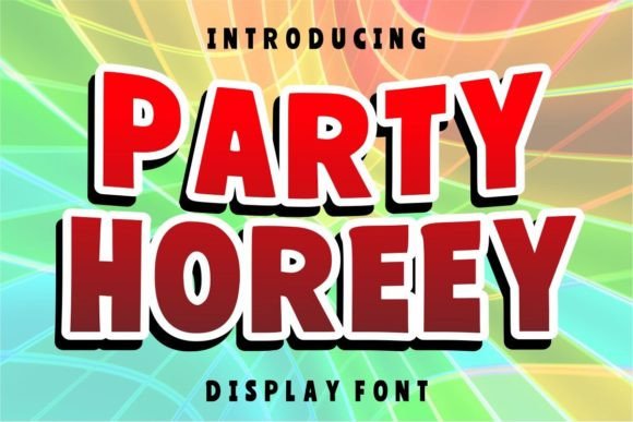 Party Horeey Font Review: A Sweet Display Typeface for Playful Branding